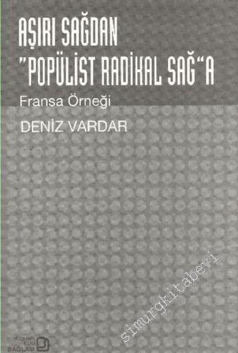 Aşırı Sağdan Popülist Radikal Sağ'a : Fransa Örneği -        2004