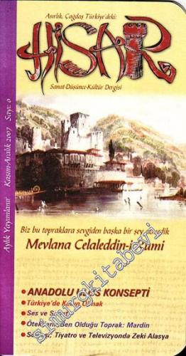 Asırlık, Çağdaş Türkiye'deki Hisar : Sanat - Düşünce - Kültür Dergisi - Kasım - Aralık 2007; Sayı 0