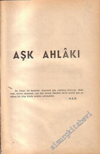Aşk Ahlakı: Halka Rağmen Halk İçin Kitap -        1959