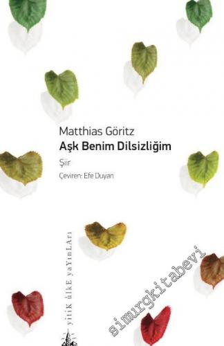 Aşk Benim Dilsizliğim