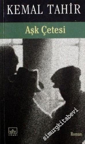 Aşk Çetesi -        2005