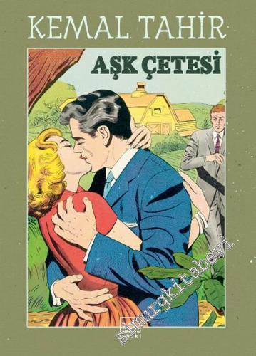 Aşk Çetesi -