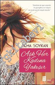 Aşk Her Kadına Yakışır -        2016
