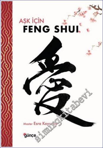Aşk için Feng Shui - 2024