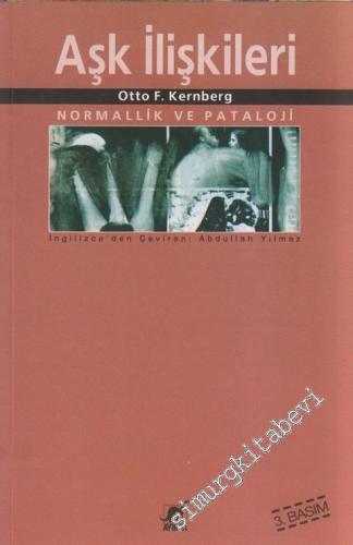 Aşk İlişkileri : Normallik ve Patoloji -        2022