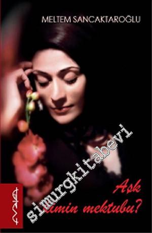 Aşk Kimin Mektubu -