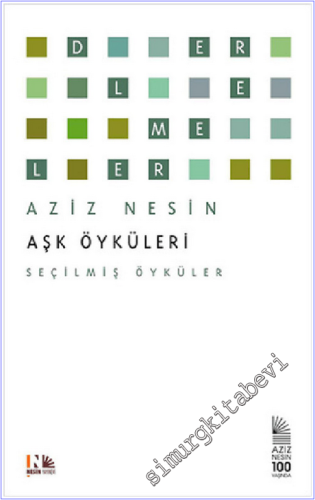 Aşk Öyküleri : Seçilmiş Öyküler -        2014