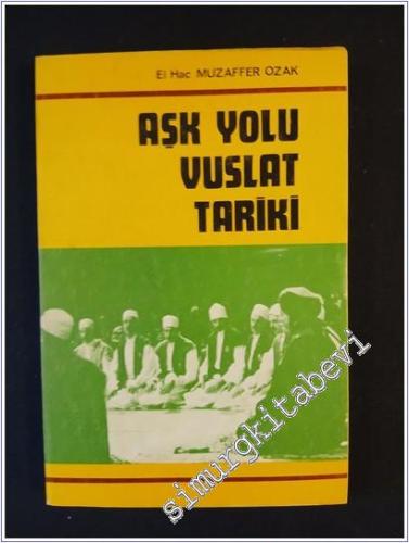 Aşk Yolu Vuslat Tariki -        1978