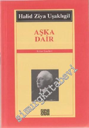 Aşka Dâir