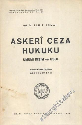 Askeri Ceza Hukuku: Umumi Kısım ve Usul -