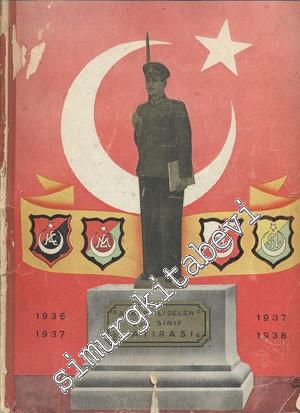 Askeri Liseler Son Sınıf Hatırası 1936 / 1937 , 1937 /1938 -