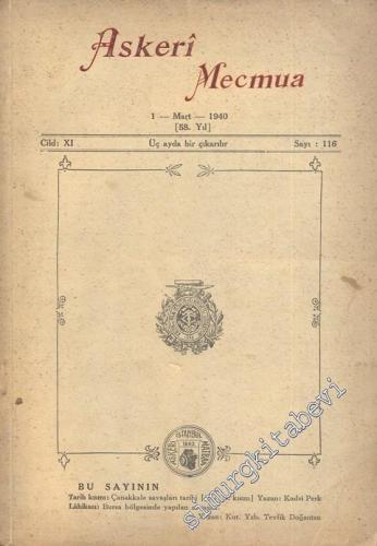 Askeri Mecmua  - Cilt: 11 Sayı: 116, 1 Mart 1940