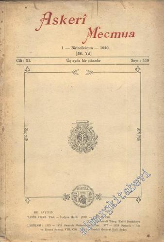 Askeri Mecmua - Cilt: 11, Sayı: 119, 1. Kanun 1940
