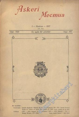 Askeri Mecmua - Cilt: 8 Sayı: 105, 1 Haziran 1937