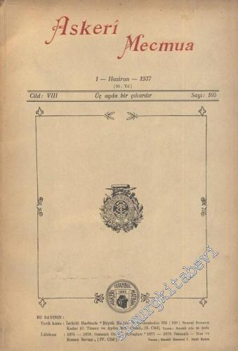 Askeri Mecmua  - Cilt: 8 Sayı: 105, 1 Haziran 1937