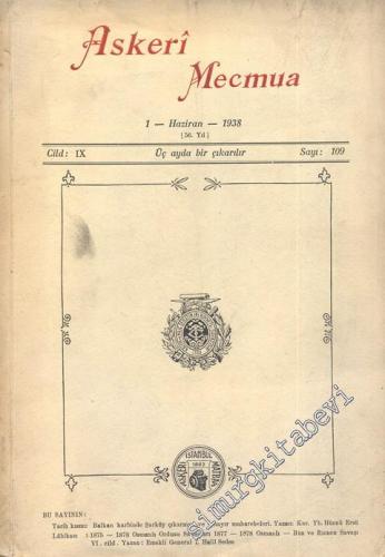 Askeri Mecmua  - Cilt: 9 Sayı: 109, 1 Haziran 1938