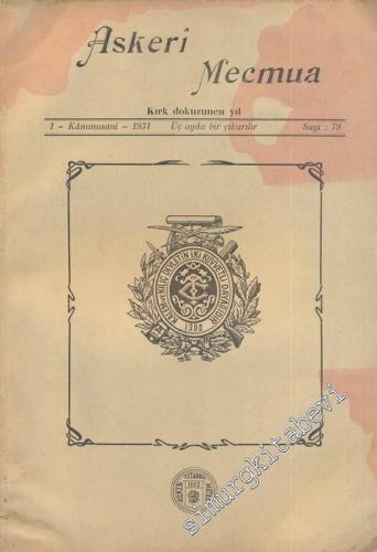 Askeri Mecmua - Sayı: 79, 1 Kanunusani 1931