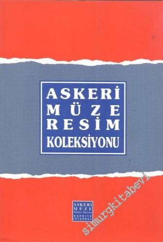 Askeri Müze Resim Koleksiyonu -        1995