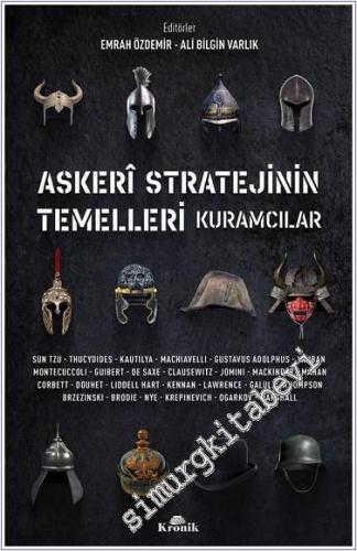 Askeri Stratejinin Temelleri Kuramcılar -        2024
