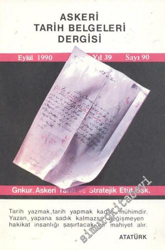 Askeri Tarih Belgeleri Dergisi - Yıl: 31, Ağustos 1981, Sayı: 80