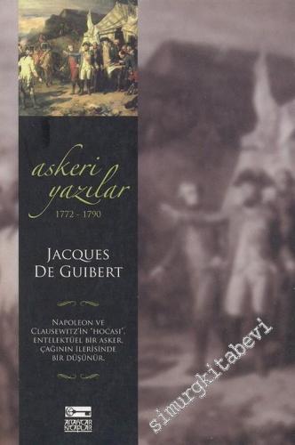 Askeri Yazılar (1772 - 1790) -        2005