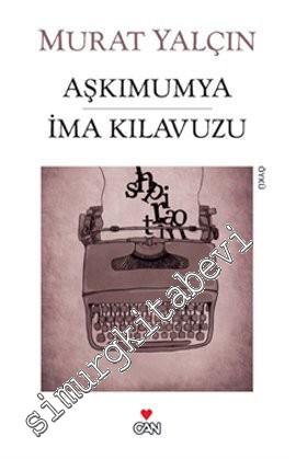 Aşkımumya İma Kılavuzu