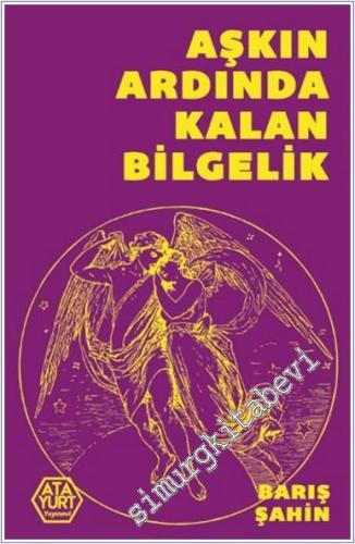 Aşkın Ardında Kalan Bilgelik -        2025