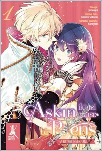 Aşkın İkinci Şansı: Bir Prens - 1. Kitap - 2026