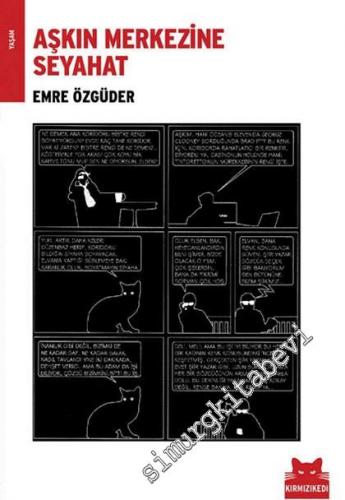 Aşkın Merkezine Seyahat -