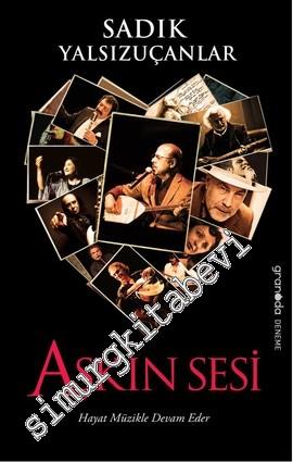 Aşkın Sesi: Hayat Müzikle Devam Eder -