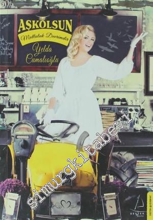 Aşkolsun: Mutluluk Devrimdir -