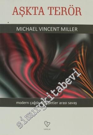 Aşkta Terör: Modern Çağda Cinsiyetler Arası Savaş -