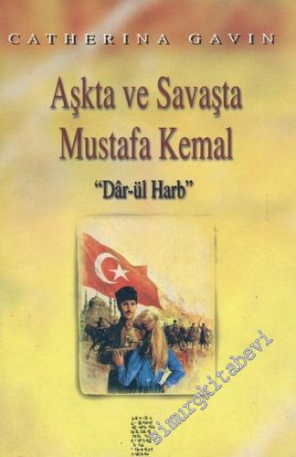 Aşkta ve Savaşta Mustafa Kemal - Darül Harb -        1997