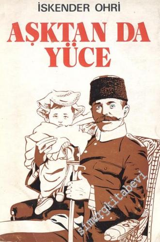 Aşktan da Yüce -