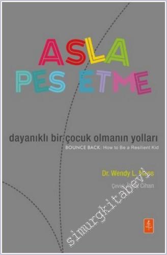 Asla Pes Etme/ Dayanıklı Bir Çocuk Olmanın Yolları -        2025