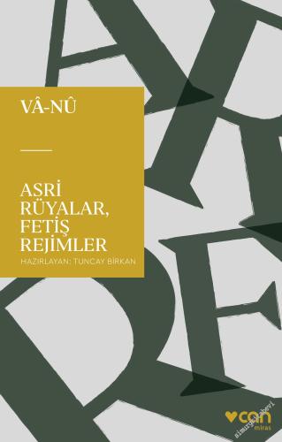 Asri Rüyalar Fetiş Rejimler -        2025