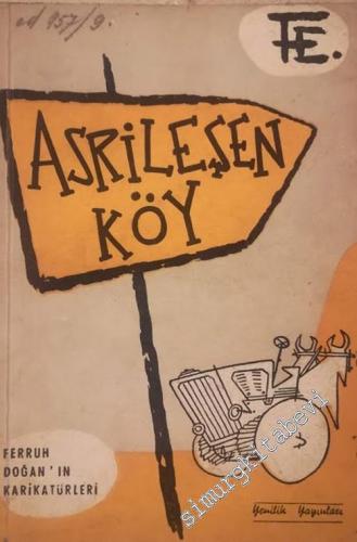 Asrileşen Köy : Karikatürler -        1956