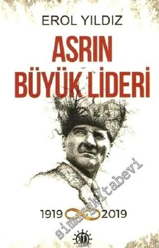 Asrın Büyük Lideri -