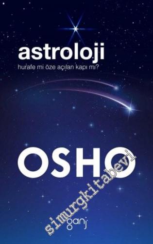 Astroloji Hurafe mi Öze Açılan Kapı mı? -        2015