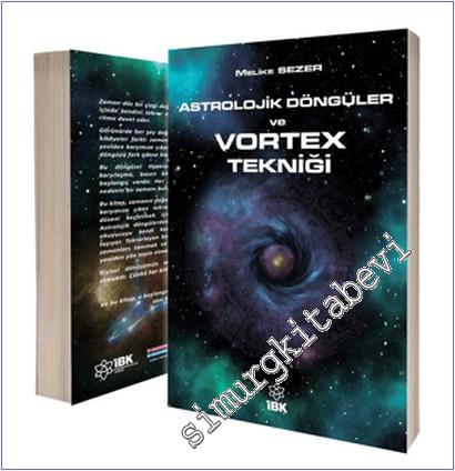 Astrolojik Döngüler ve Vortex Tekniği -        2025