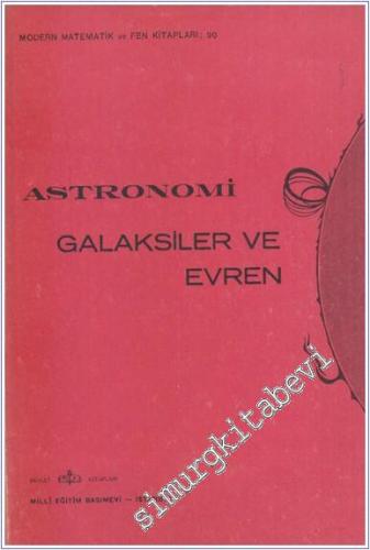 Astronomi : Galaksiler ve Evren -
