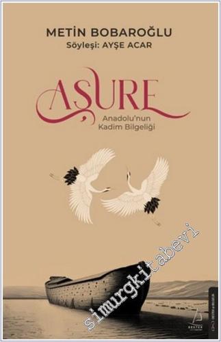 Aşure : Anadolu'nun Kadim Bilgeliği -        2025