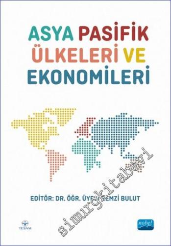 Asya Pasifik Ülkeleri ve Ekonomileri -        2023