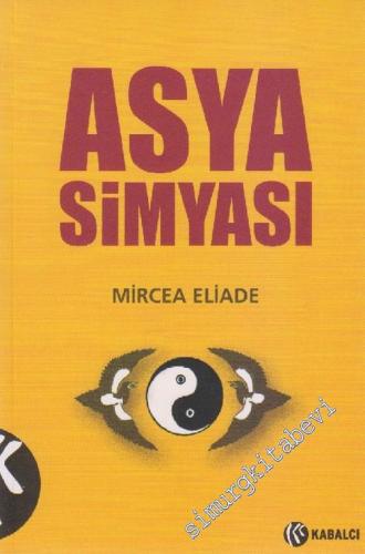 Asya Simyası Çin ve Hint Simyası Simya Söylencesi