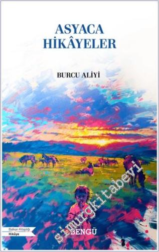 Asyaca Hikayeler -        2024