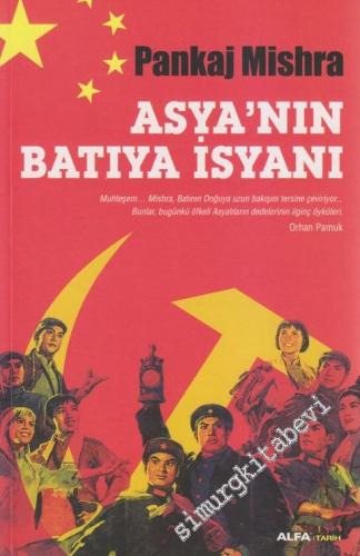 Asya'nın Batıya İsyanı -        2013