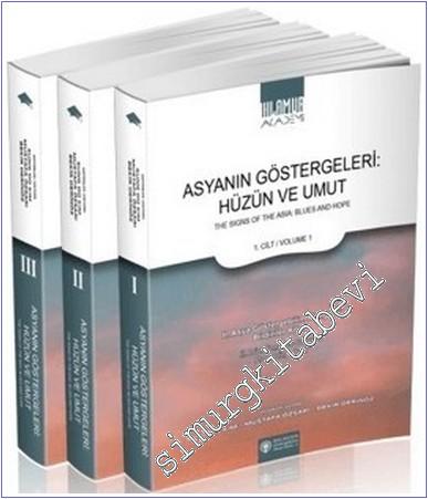Asyanın Göstergeleri : Hüzün ve Umut = The Signs Of The Asia : Blues and Hope (3 Cilt) -        2024