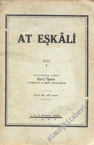 At Eşkali, Cilt 1 -