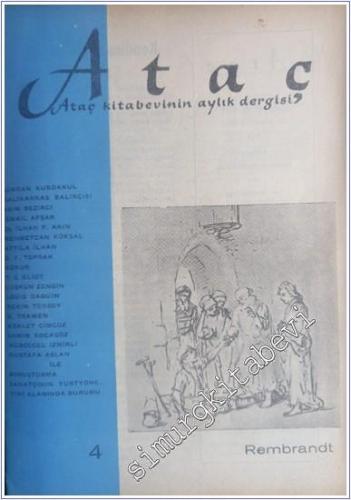 Ataç - Ataç Kitabevinin Aylık Dergisi - Sayı 4  Cilt 1    Ağustos 1962