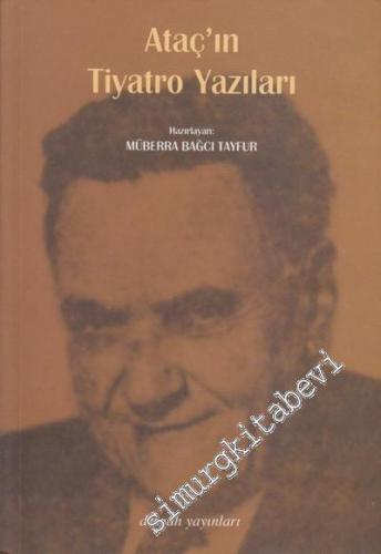 Ataç'ın Tiyatro Yazıları -
